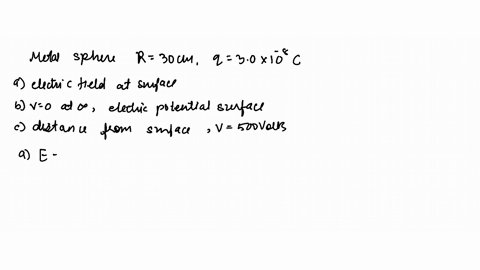 a-metal-sphere-of-radius-30-mathrmcm-has-a-net-charge-of-30-times-10-8-c-a-what-is-the-electric-fiel