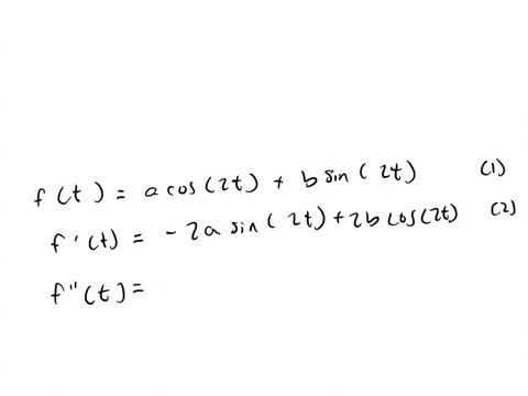 find-the-function-ft-of-the-form-fta-cos-2-t-b-sin-2-t-such-that-fprime-primet2-fprimet3-ft17-cos-2