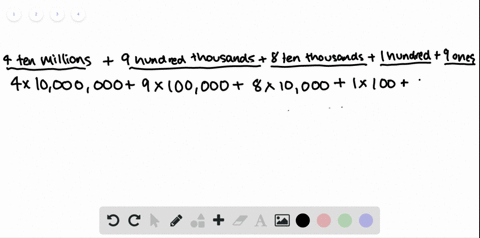 write-the-number-in-standard-form-4-ten-millions-9-hundred-thousands-8-ten-thousands-1-hundred-9-one