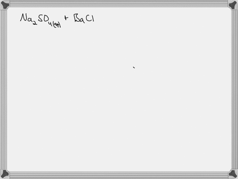 a-solution-of-sodium-sulfate-is-combined-with-a-solution-of-barium-chloride-does-a-precipitation-r-2