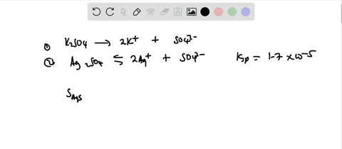 calculate-the-molar-solubility-of-mathrmag_2-mathrmso_4-in-012-mathrmm-mathrmk_2-mathrmso_4-solution