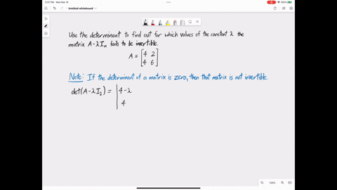 use-the-determinant-to-find-out-for-which-values-of-the-constant-lambda-the-matrix-a-lambda-i_n-f-11