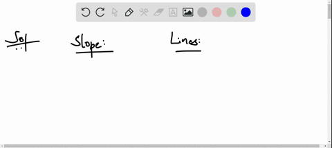 identify-the-line-that-has-each-slope-a-m0-b-m-frac34-c-m1-figure-cannot-copy