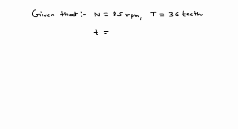 a-driver-gear-has-36-teeth-and-makes-850-mathrmrpm-find-the-rpm-of-the-driven-gear-with-72-teeth