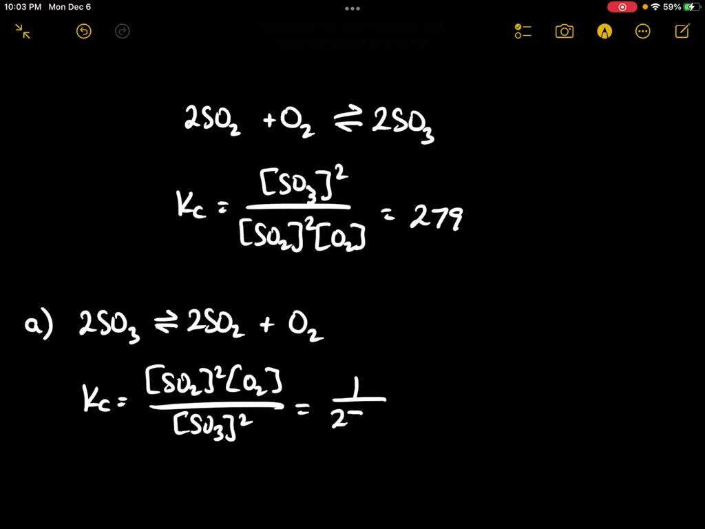 solved-the-equilibrium-constant-for-the-gas-phase-reaction-2-so2-o2-2