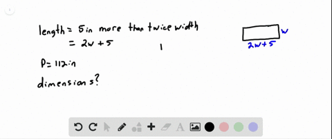 the-length-of-a-rectangular-picture-is-5-inches-greater-than-twice-the-width-if-the-perimeter-is-112