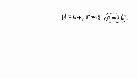determine-mu_x-and-sigma_x-from-the-given-parameters-of-the-population-and-the-sample-size-mu64-sigm