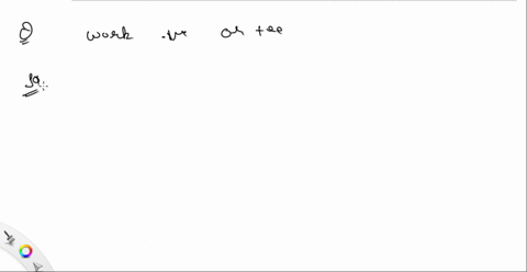 are-the-statements-true-or-false-give-an-explanation-for-your-answer-work-can-be-negative-or-posit-2