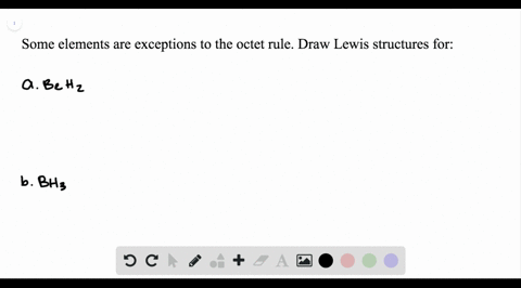 one-type-of-exception-to-the-octet-rule-are-compounds-with-central-atoms-having-fewer-than-eight-ele