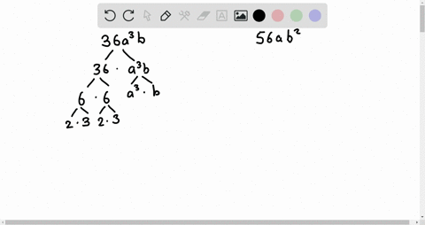 find-the-gcf-of-each-set-of-monomials-36-a3-b-56-a-b2