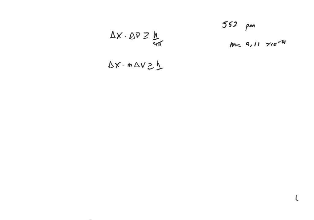 solved-an-electron-has-an-uncertainty-in-its-position-of-552-pm-what