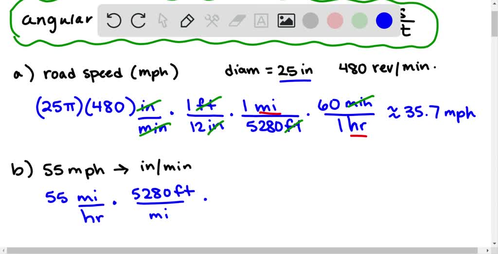 SOLVED ANGULAR SPEED Per Minute a Find The Road Speed in Miles Per 