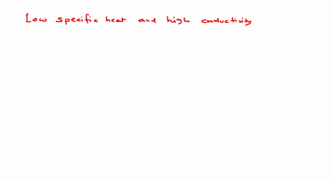 which-of-the-following-properties-are-suitable-for-a-cooking-utensil-a-high-specific-heat-b-low-spec
