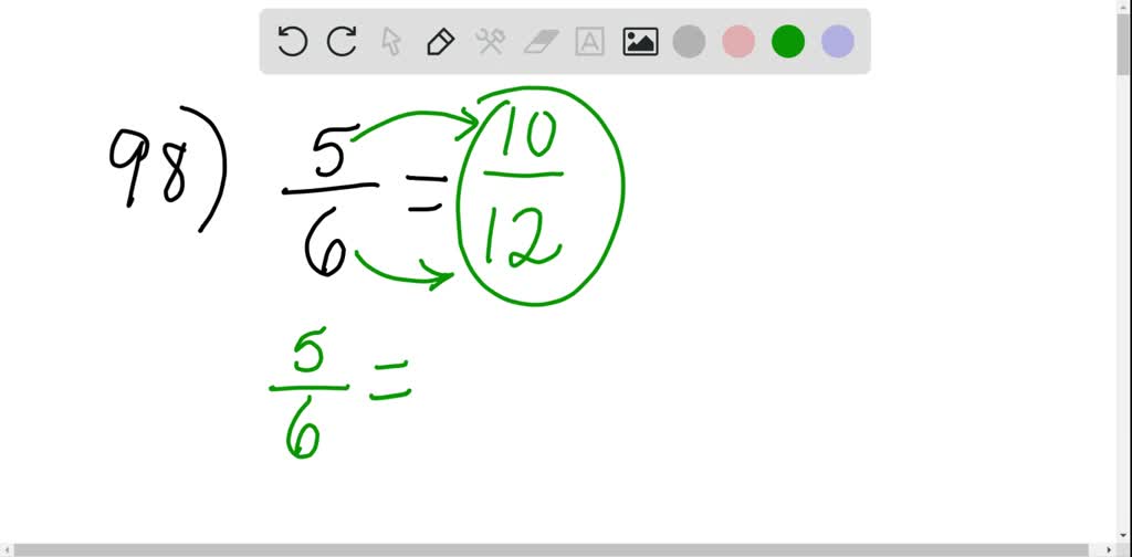 solved-to-write-5-6-as-an-equivalent-fraction-with-a-denominator-of