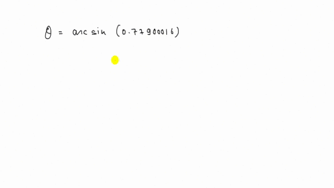 use-a-calculator-to-give-each-value-in-decimal-degrees-thetaarcsin-77900016