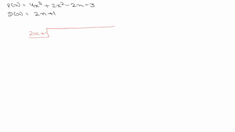find-the-quotient-and-remainder-using-long-division-frac4-x32-x2-2-x-32-x1-3