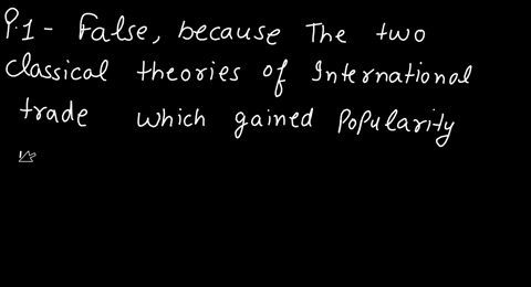 the-two-classical-theories-which-gained-popularity-were-adam-smiths-theory-of-comparative-advantage-