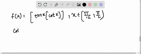 fxtan-xcot-x-x-inleftfracpi12-fracpi2right-as-cot-fracpi12fracsqrt31sqrt3-137-cot-fracpi20-cot-x0123
