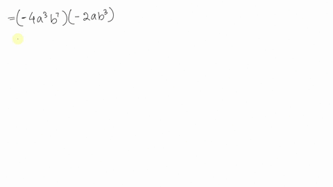 multiply-the-polynomials-left-4-a3-b7rightleft-2-a-b3right
