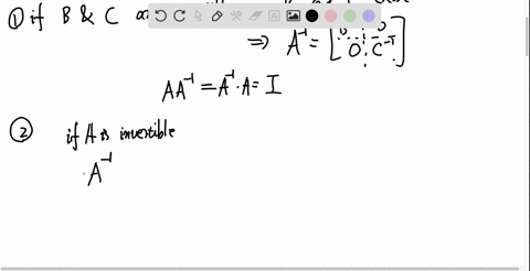 let-aleftbeginarrayccb-0-0-cendarrayright-where-b-and-c-are-square-show-that-a-is-invertible-if-and-