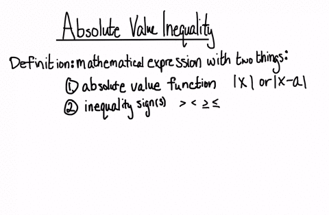 define-the-key-term-absolute-value-inequality