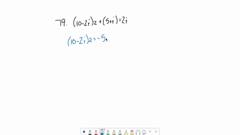 solve-for-z-and-write-your-answer-in-standard-form-10-2-i-z5i2-i
