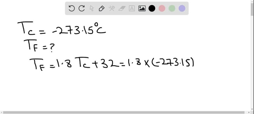 ⏩SOLVED:A temperature of absolute zero occurs at -273.15^∘ C. What ...