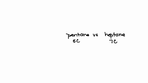 in-each-of-the-following-pairs-of-hydrocarbons-which-one-would-you-expect-to-have-the-higher-boiling