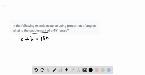 in-the-following-exercises-solve-using-properties-of-angles-what-is-the-supplement-of-a-48circ-angle