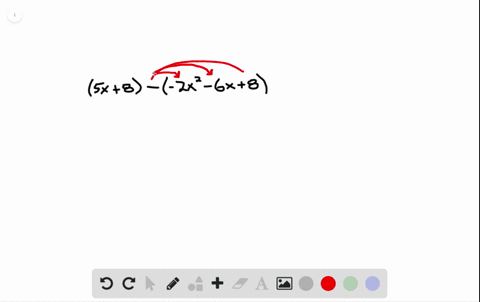 perform-the-indicated-operations-5-x8-left-2-x2-6-x8right