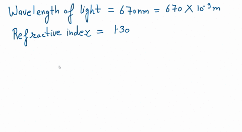 white-light-is-incident-on-a-soap-film-n130-in-air-the-reflected-light-looks-bluish-because-red-ligh