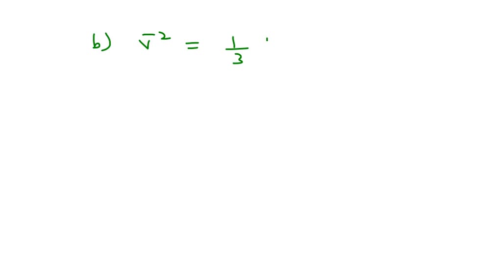 SOLVED:The average value of the squared speed v^2 does not equal the ...