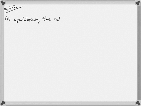 at-equilibrium-what-is-the-relationship-between-the-rates-of-the-forward-and-reverse-reactions