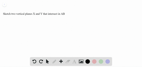 sketch-and-label-the-figures-described-use-dashes-for-hidden-parts-vertical-planes-x-and-y-intersect