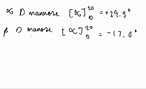 when-alpha-d-mannose-leftalpha_mathrmd20293circright-is-dissolved-in-water-the-optical-rotation-decr