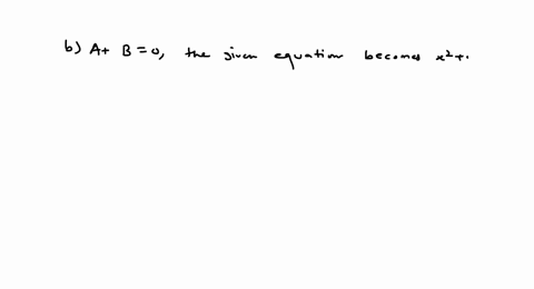 for-what-values-of-b-is-the-graph-of-x2b-x-yy21-a-an-ellipse-b-a-circle-c-a-hyperbola-d-two-parallel