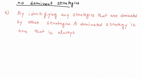 dominance-can-be-a-very-useful-and-intuitive-way-to-find-the-likely-outcome-of-a-game-consider-for-e