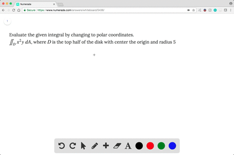 evaluate-the-given-integral-by-changing-to-polar-coordinates-iint_d-x2-y-da-where-d-is-the-top-half-