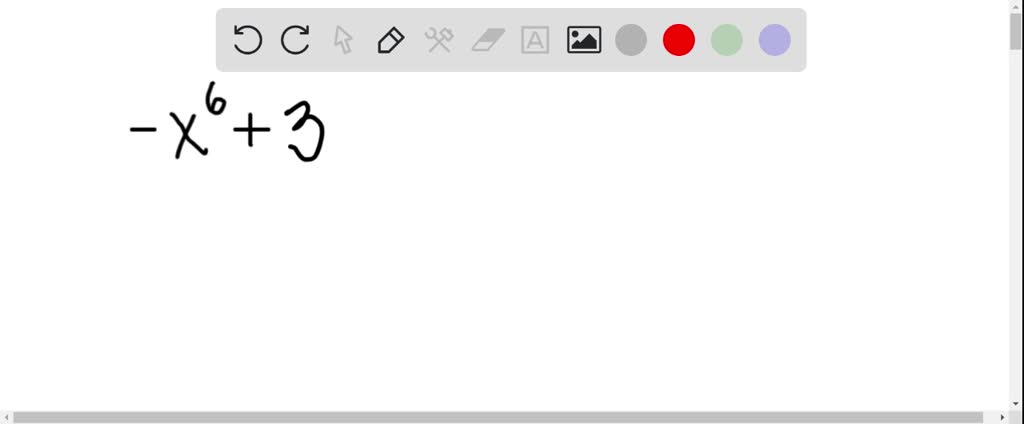 SOLVED:(a) Write The Polynomial In Standard Form, (b) Identify The ...