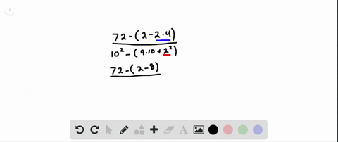 evaluate-each-expression-frac72-2-2-cdot-4102-left9-cdot-1022right