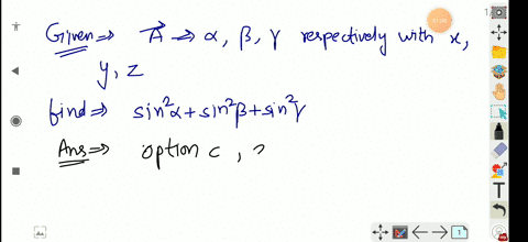 if-a-vector-veca-makes-angles-alpha-beta-and-gamma-respectively-with-the-x-y-and-z-axes-respectively