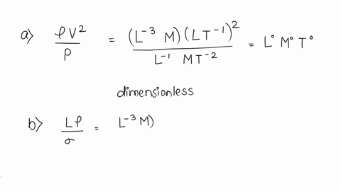 8-2-investigate-if-each-ratio-is-dimensionless-a-rho-v2-p-b-l-rho-sigmamathrmc-p-v2-l-d-rho-l3-v-mu