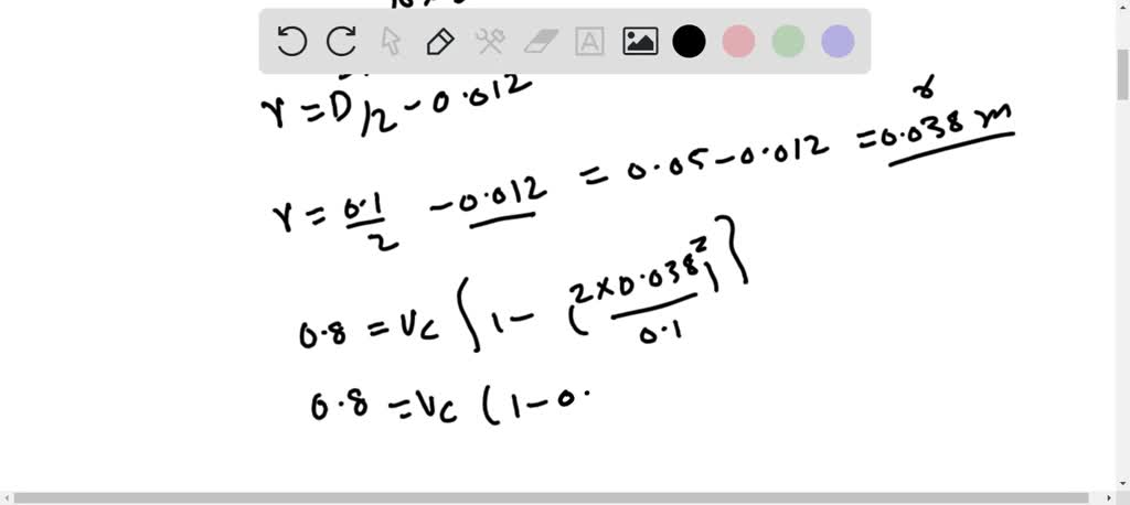 A Viscous Fluid Flows In A 0.10 -m-diameter Pipe Such That Its Velocity ...