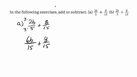 in-the-following-exercises-add-or-subtract-a-frac2-b5frac815-b-frac2-b5-div-frac815