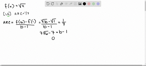 let-fxsqrtx-find-a-number-b-so-that-the-average-rate-of-change-of-f-on-the-interval-1-b-is-1-7
