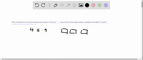 fill-in-the-blanks-to-correctly-complete-each-sentence-there-are-_____-ways-to-form-a-three-digit-nu