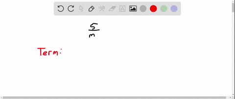 list-the-terms-and-coefficients-of-each-term-frac5m