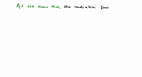statement-1-the-radiation-from-the-suns-surface-varies-as-the-fourth-power-of-its-absolute-temperatu