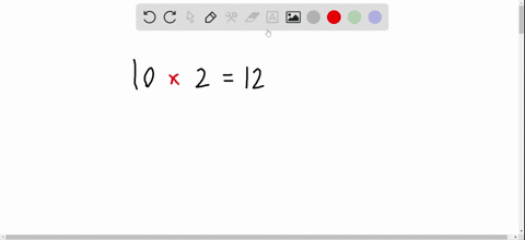 decide-whether-each-statement-is-true-or-false-if-it-is-false-say-why-the-product-of-10-and-2-is-12