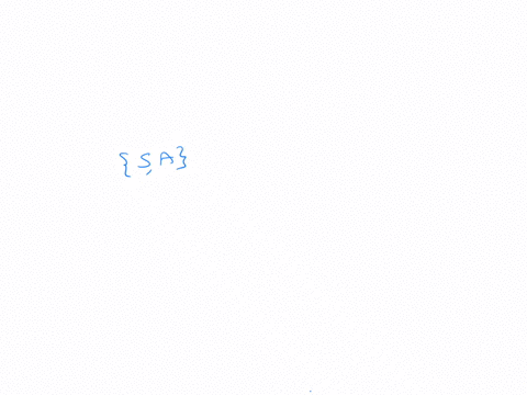 the-re-lrlefta-bright-u-varepsilon-is-the-grammar-with-productions-generated-over-non-terminals-s-a-